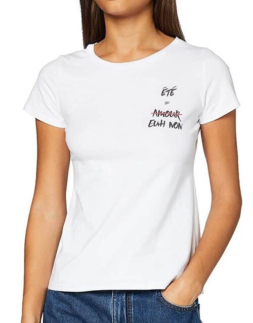 T-shirt Blanc Eté = Amour, Euh Non