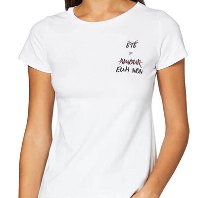 T-shirt Blanc Eté = Amour, Euh Non