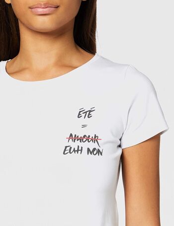 T-shirt Blanc Eté = Amour, Euh Non 2