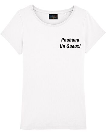 T-shirt Blanc Pouhaa un gueux !!