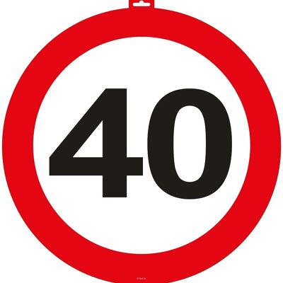 40 Years Traffic Sign Door Sign - 47cm