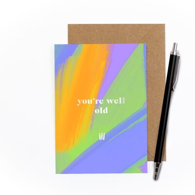 You're Well Old Foiled Card