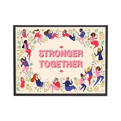 Stronger Together Art Print