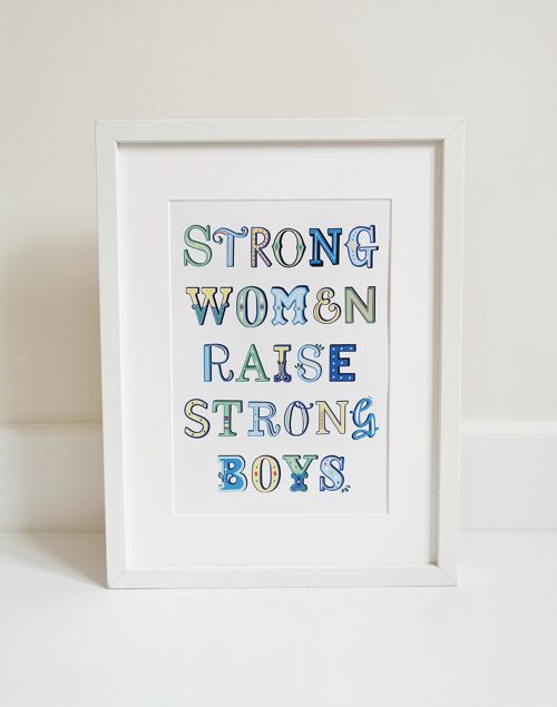 strong-women-raise-strong-boys-print-1-0