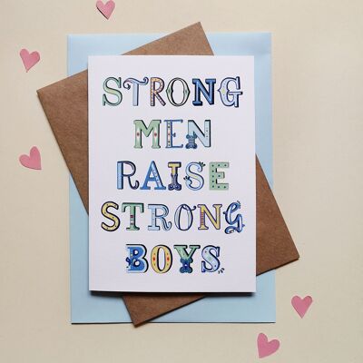 strong-men-raise-strong-boys-card