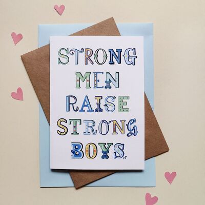 strong-men-raise-strong-boys-card