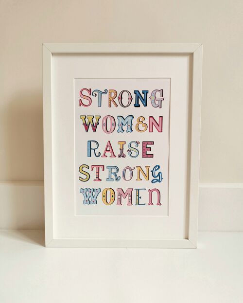 strong-women-raise-strong-women-print-1-0