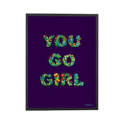 You Go Girl Art Print Violet