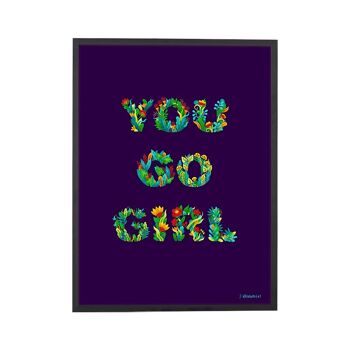 You Go Girl Art Print Violet