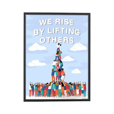 We Rise Art Print