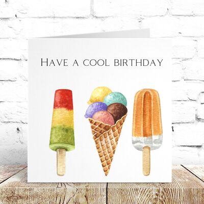 Have a cool birthday Card