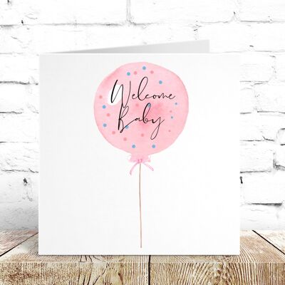 Pink Balloon Welcome Baby Card