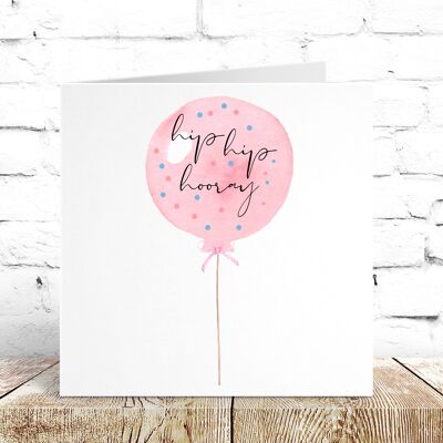 Pink Polka Dot Balloon Hip Hip Horary Card