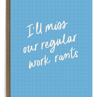 Work Rants Card | Leaving Card for Coworker | Goodbye Card