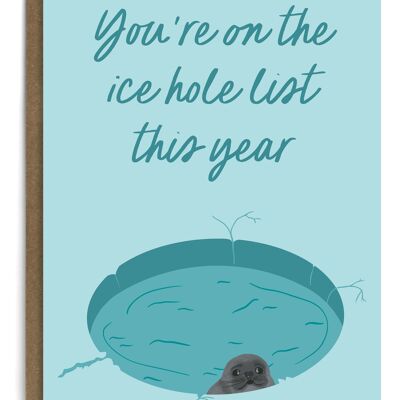 Ice Hole List | Funny Christmas Card | Funny Holiday Card