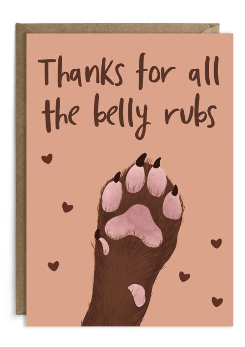 Thanks For All The Belly Rubs Card | Thank You Card  Dog Paw