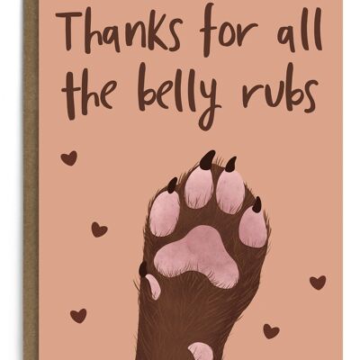 Thanks For All The Belly Rubs Card | Thank You Card  Dog Paw