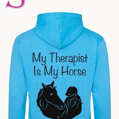 My Therapist is my horse... slogan hoodie