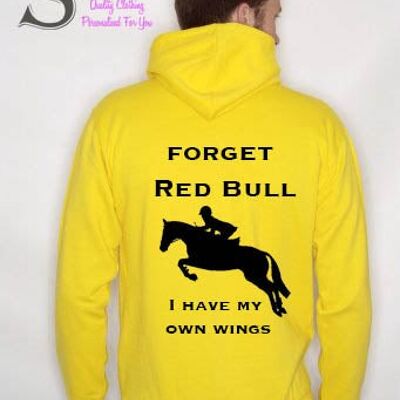 Forget Red bull... Slogan Hoodie