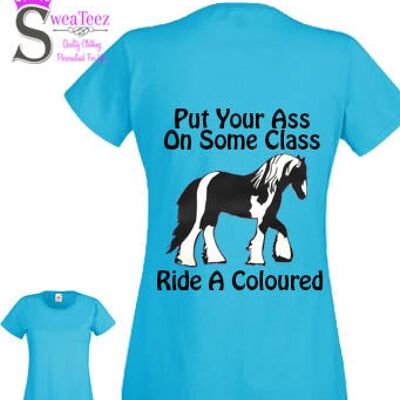 Put Your Ass On Some Class... Lady Fit Round Neck T shirt