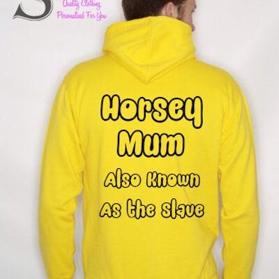 Horsey Mum... also known as the slave