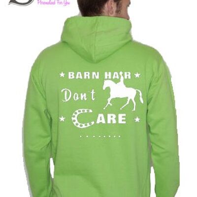 Barn hair Don't Care... Slogan Hoodie