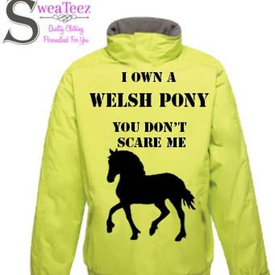 You don't Scare Me I Own a Welsh Pony... Adults Blouson Coat Black