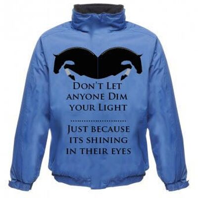 Don't let them Dim Your Light .... Adults Blouson Coat Black