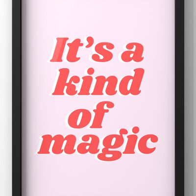 It’s A Kind of Magic Print - A4 Print Only