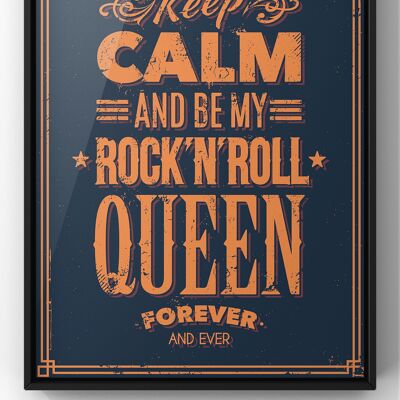 Keep Calm and be my Rock & Roll Queen Print - A5 Print
