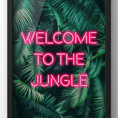 Welcome to The Jungle | Tropical Pink Neon Quote Print - A2 Print Only