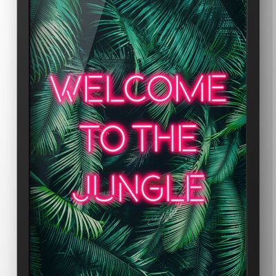 Welcome to The Jungle | Tropical Pink Neon Quote Print - 30X40CM PRINT ONLY