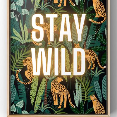Stay Wild Tropical Quote Print - A2 Print Only