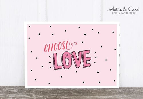 Postkarte: Choose love