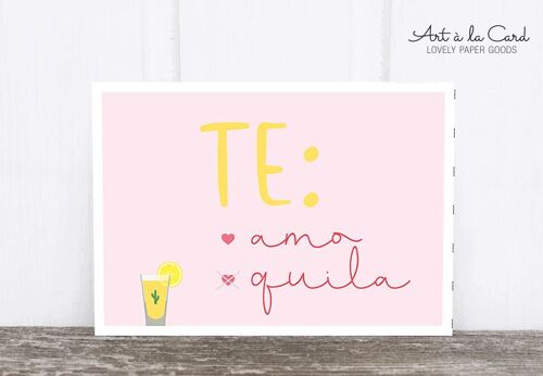 Postkarte: Te-amo Te-quila