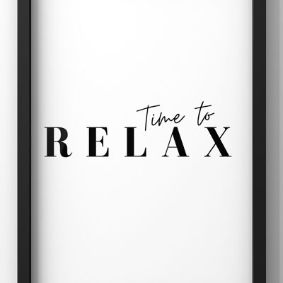 Time To Relax Quote Print | Minimal Bedroom Wall Art - A4 Print