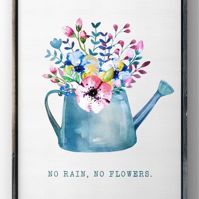 No Rain, No Flowers Kitchen Quote Print | Floral Watering Can Wall Art - A3 Print