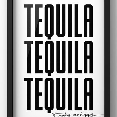 Tequila It Makes me Happy Lyric Print | Funny Kitchen Wall Art - A2 Print Only