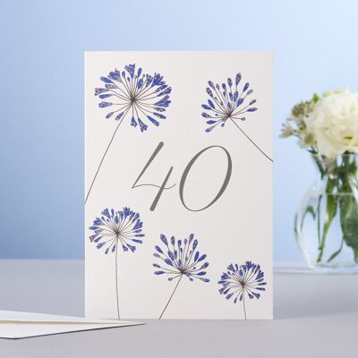 Agapanthus Forty Birthday Card