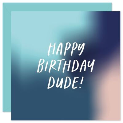 Happy birthday dude card