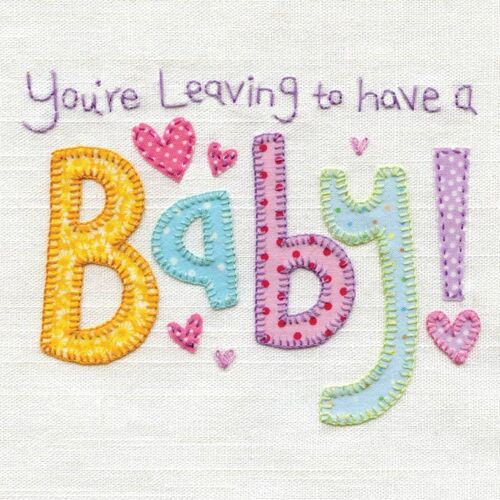 Leaving to have Baby - Gorgeous