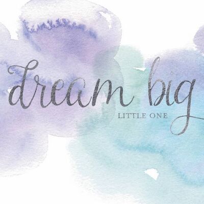 Dream Big Little One - Alchimie