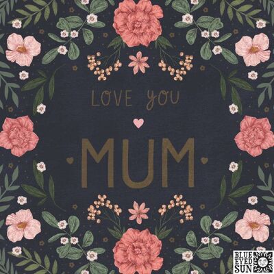 Love You Mum - Jade Mosinski