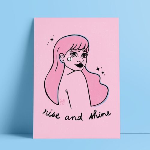 Affiche illustrée "Rise and shine" | portrait de femme, self empowerment