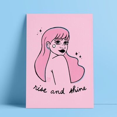 Illustriertes Poster „Rise and Shine“ | Porträt einer Frau, Selbstermächtigung