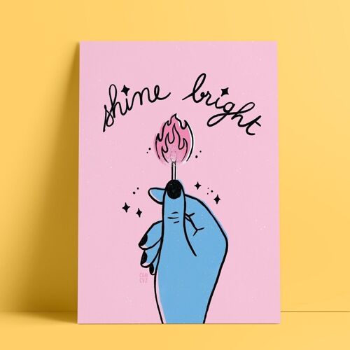 Affiche illustrée "Shine bright" | main, flamme, citation positive