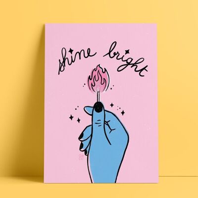 Illustrated poster "Shine bright" | hand, flame, positive quote