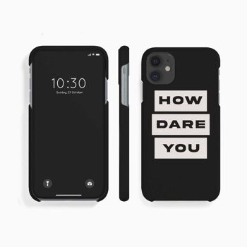 Coque mobile Comment osez-vous - iPhone 11 10