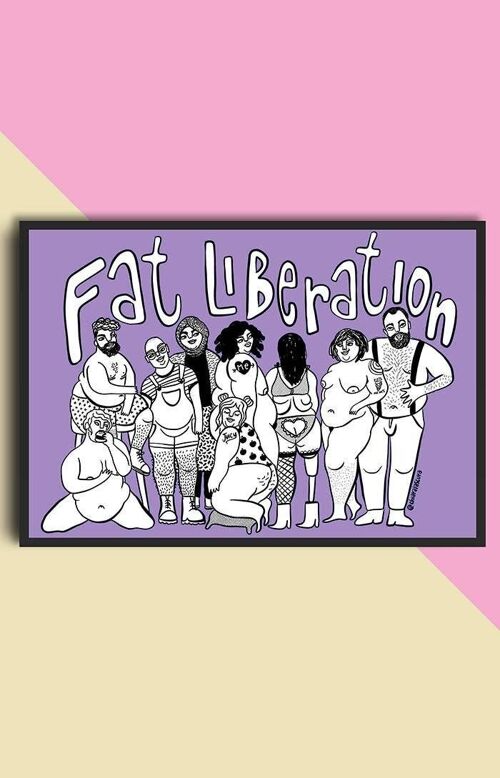 Fat liberation - Body positive Art print A4