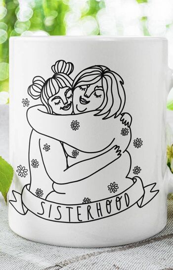 Sisterhood - Tasse féministe 4